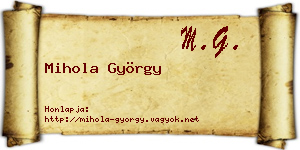 Mihola György névjegykártya